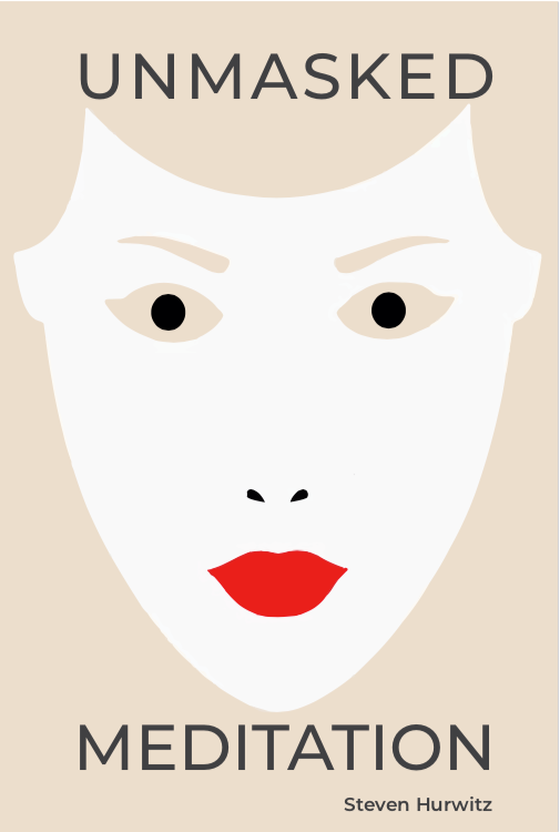 Unmasked Meditation